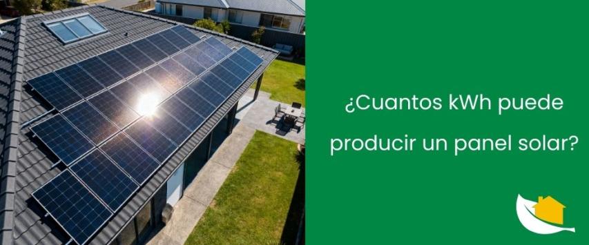 ¿Cuantos kWh puede producir un panel solar?