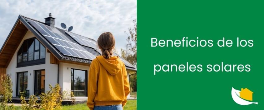 Beneficios de los paneles solares