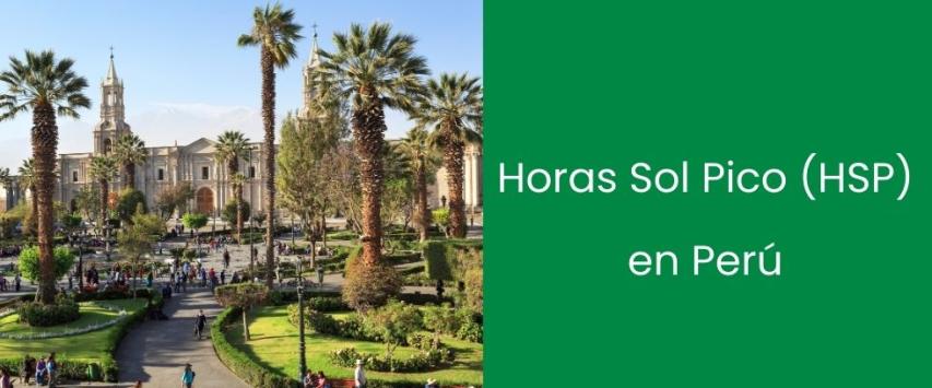 Horas Sol Pico (HSP) en los departamentos del Perú