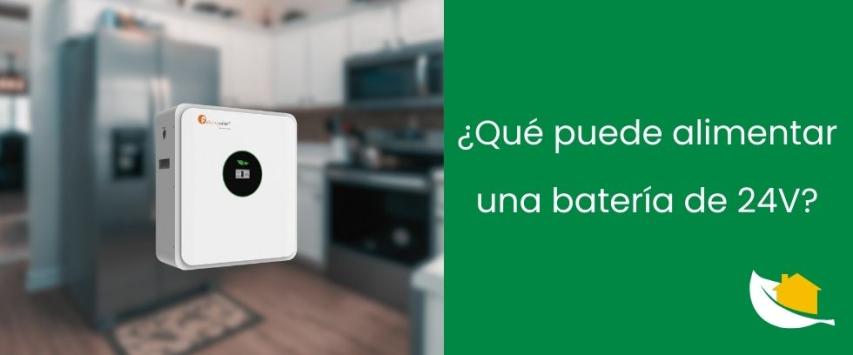 ¿Qué puede alimentar una batería de 24V?
