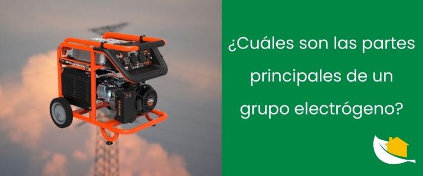 ¿Cuáles son las partes principales de un grupo electrógeno?
