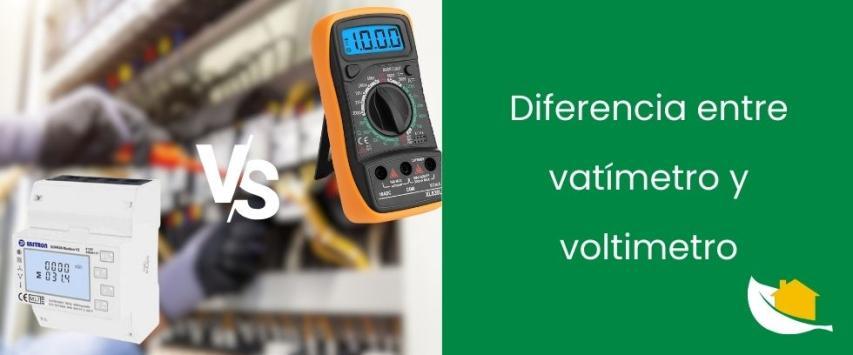 Diferencia entre vatímetro y voltímetro