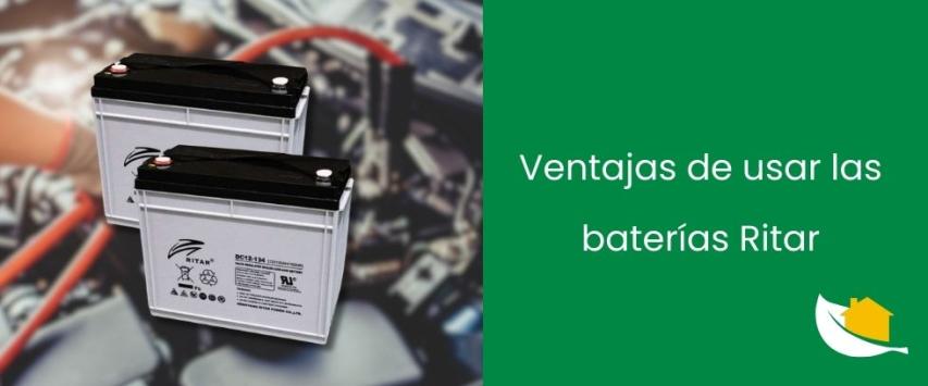 Ventajas de usar las baterías Ritar