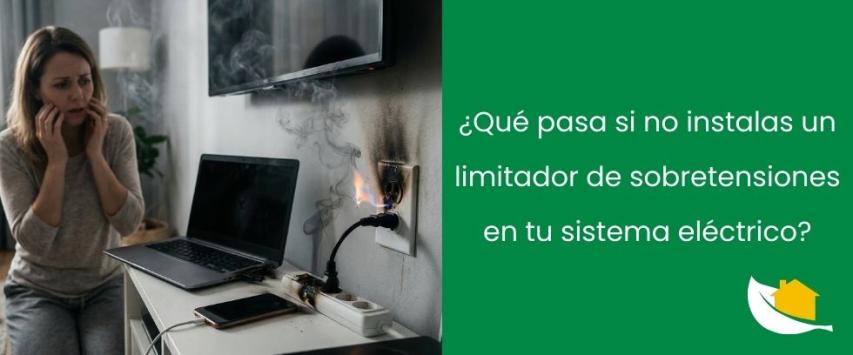 ¿Qué pasa si no instalas un limitador de sobretensiones en tu sistema eléctrico?