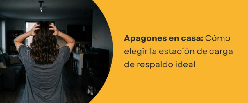 ¿Qué estación de carga portátil necesitas para un corte de luz en casa?
