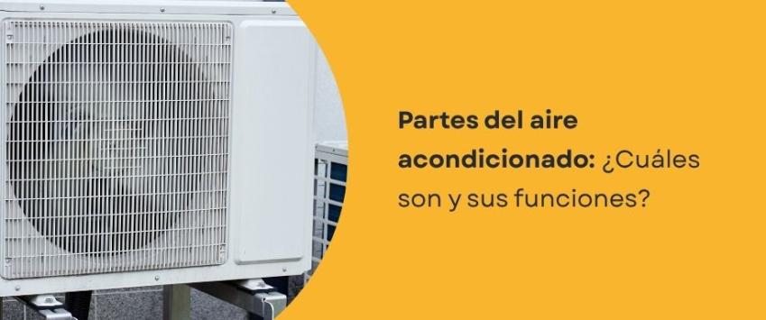 Partes de un aire acondicionado