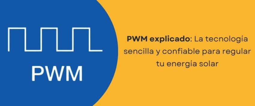¿Qué es el PWM y para qué sirve?