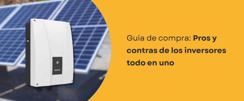 Ventajas y desventajas de un inversor solar híbrido