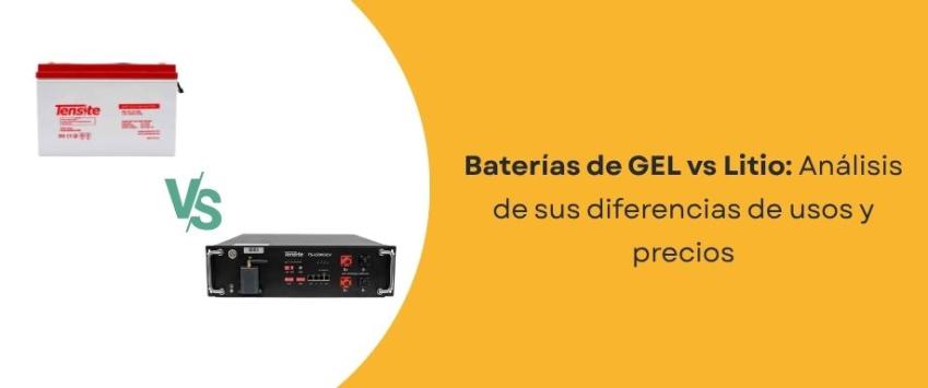Batería de Litio vs GEL