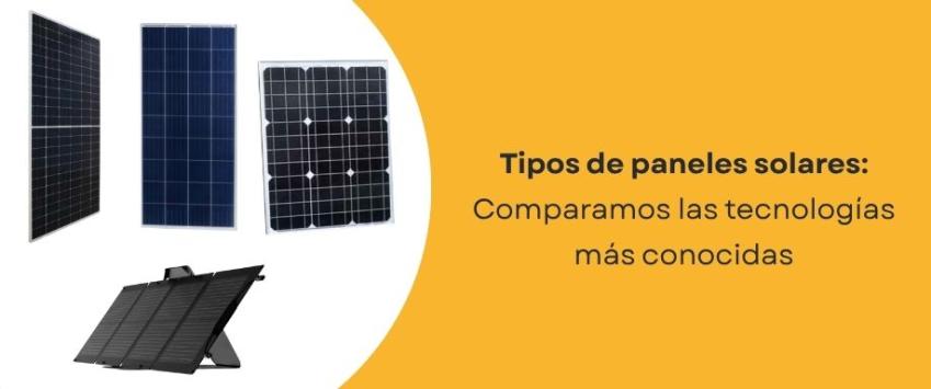 Tipos de paneles solares
