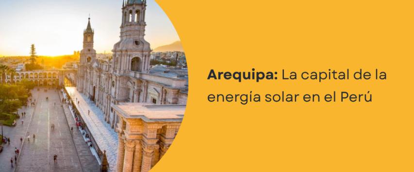 Potencial energético solar en Arequipa
