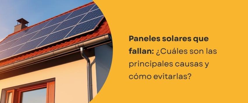 ¿Por qué deja de funcionar un panel solar?