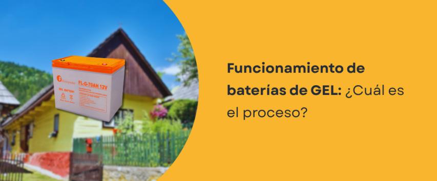 ¿Cómo funciona una batería de GEL?