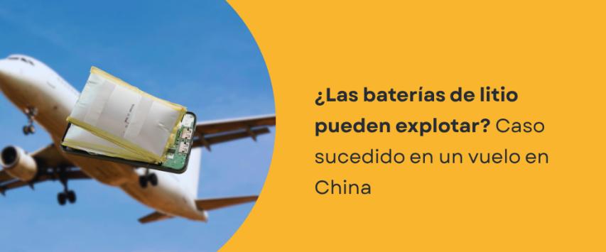 ¿Las baterías de litio pueden explotar? Caso sucedido en China