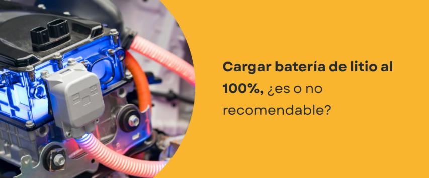 ¿Debo cargar mi batería de litio al 100%?