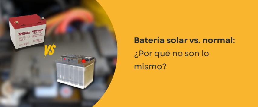 Diferencia entre batería solar y una batería normal