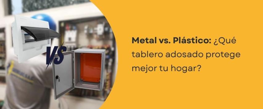 ¿Qué materiales son mejores en tableros adosados: metal vs plástico?