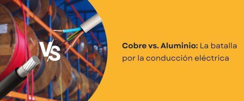 ¿Qué diferencia hay entre cobre y aluminio en cables eléctricos?