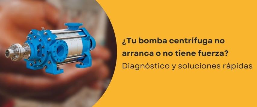 ¿Por qué mi bomba de agua centrífuga no arranca o pierde presión?