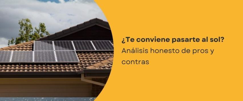 Ventajas y desventajas de la energía solar