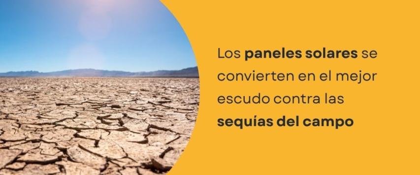 Paneles Solares para luchar contra las sequías