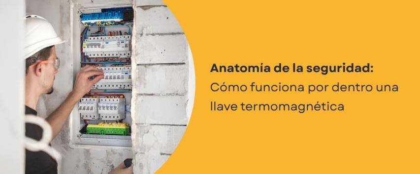¿Cómo funciona una llave termomagnética?