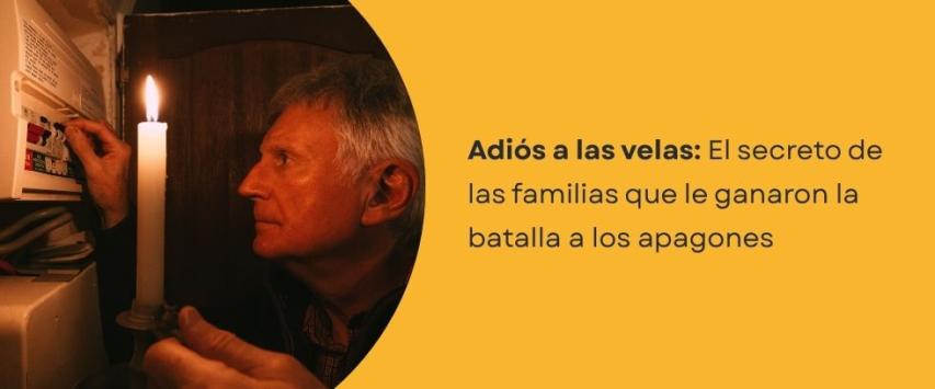Hay familias que ya no viven pendientes de los apagones
