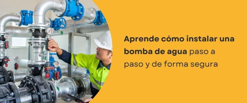 Cómo instalar una bomba de agua