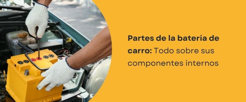 Partes de una batería de carro