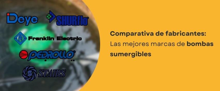 ¿Cuál es la mejor marca de bombas de agua sumergibles?