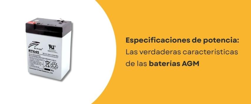 Características de las baterías AGM