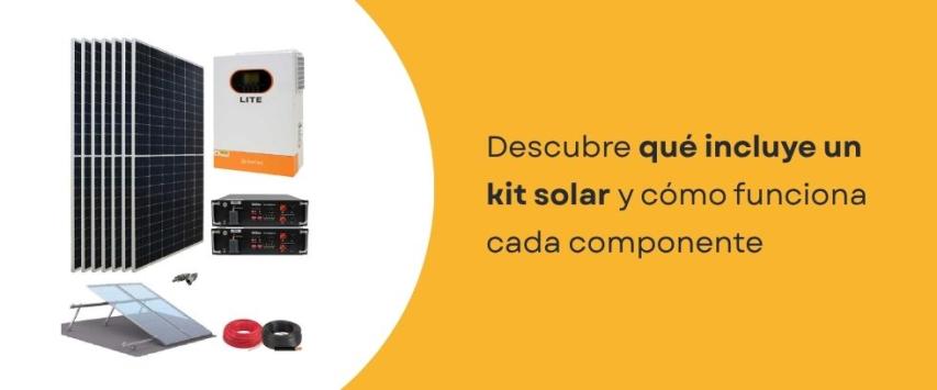 ¿Qué incluye un kit solar?