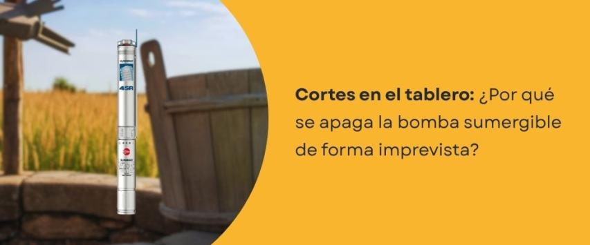 ¿Por qué se apaga la bomba sumergible?