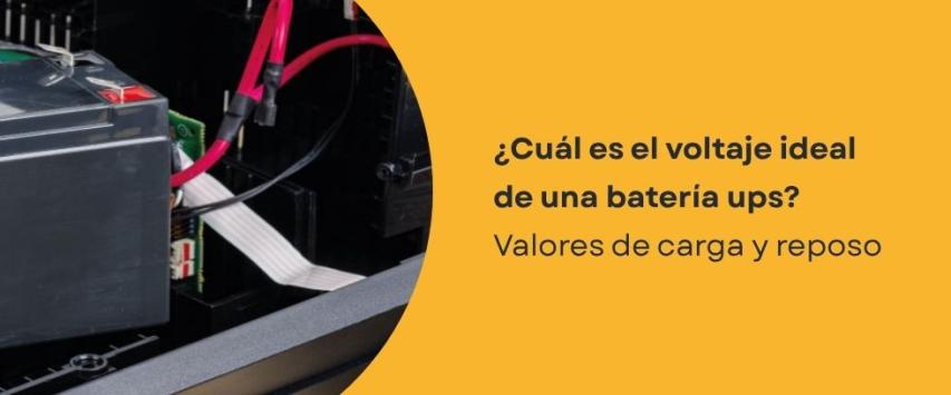 ¿Qué voltaje debe tener una batería de UPS?