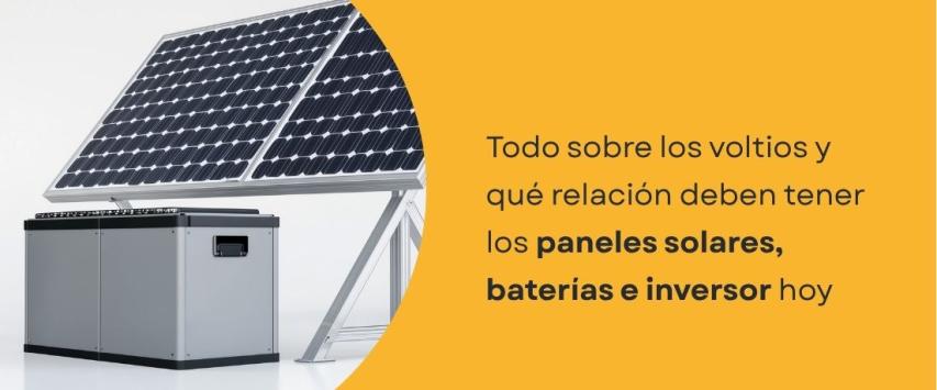 Qué relación deben tener los paneles solares, baterías e inversor en un kit solar