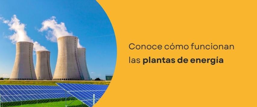 ¿Qué es una planta de energía?