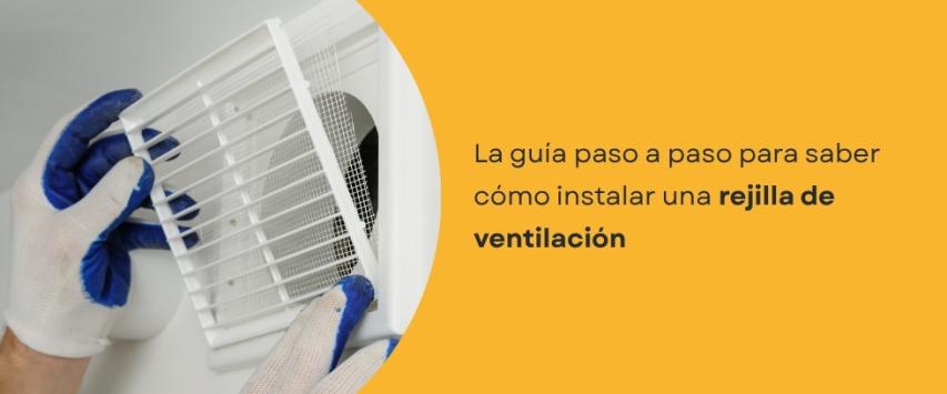 ¿Cómo instalar una rejilla de ventilación en un gabinete eléctrico?