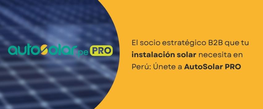 AutoSolar PRO: un aliado estratégico para tus proyectos solares de mayor escala