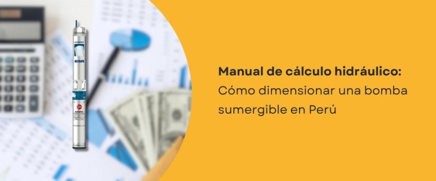¿Cómo dimensionar una bomba sumergible según el caudal y la altura?