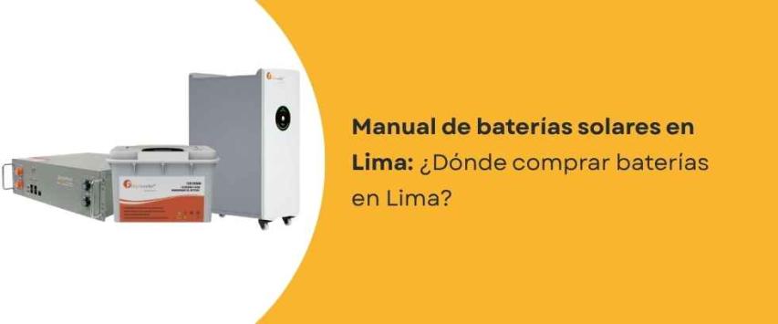 ¿Dónde comprar Baterías en Lima?