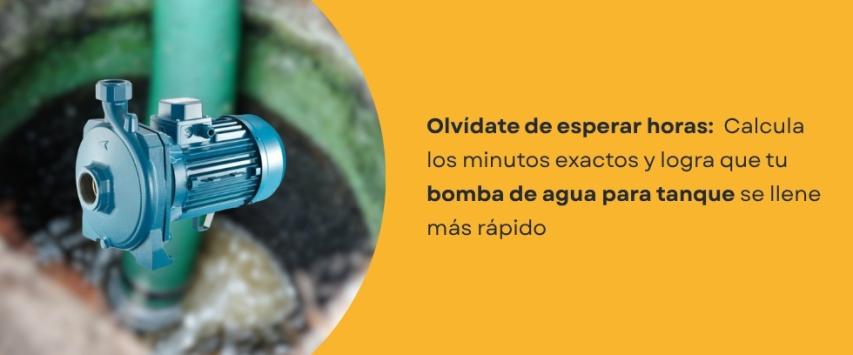 ¿Cuánto tarda una bomba de agua en llenar un tanque?