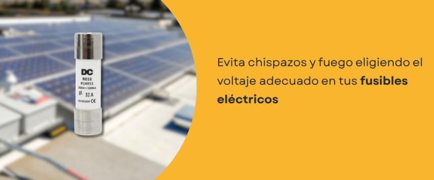 ¿Qué voltaje debe tener un fusible para una instalación solar?