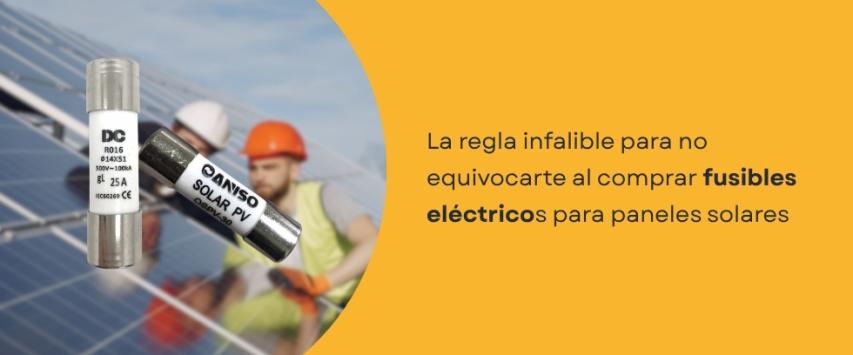 ¿Cómo saber si un fusible es compatible con una instalación solar?