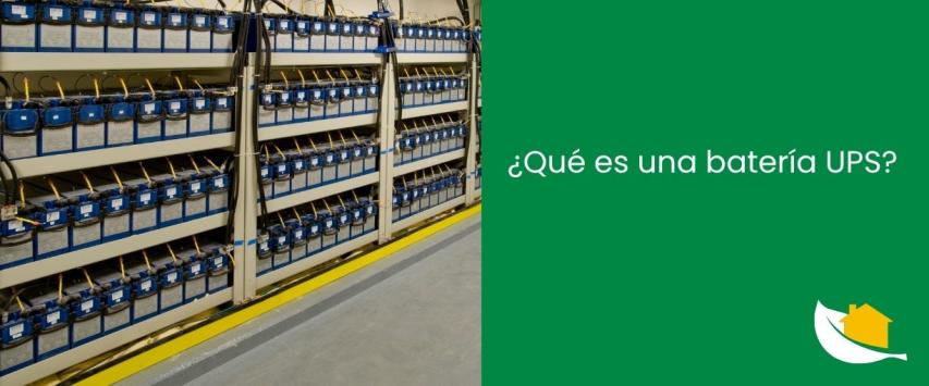 ¿Qué es una batería UPS?
