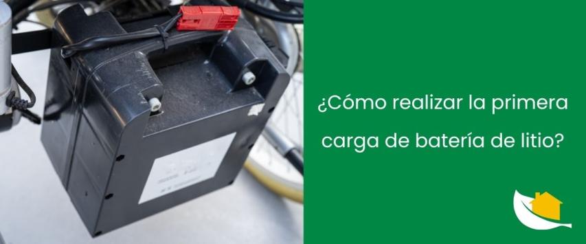 Batería de litio primera carga