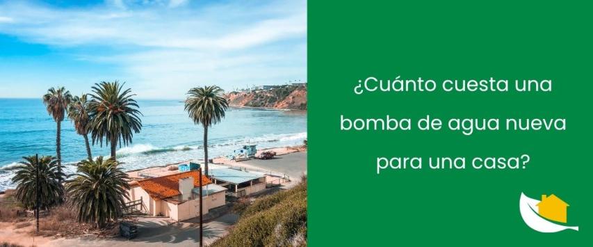 ¿Cuánto cuesta una bomba de agua nueva para una casa?