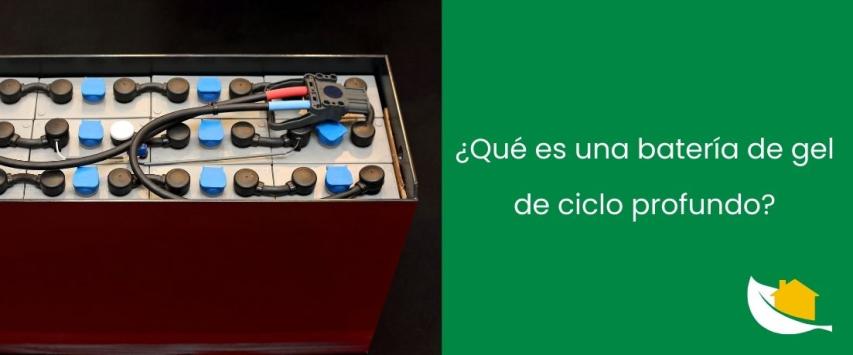 ¿Qué es una batería de gel de ciclo profundo?