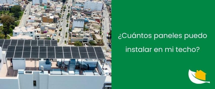 ¿Cuántos paneles puedo instalar en mi techo?