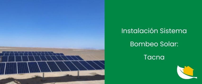 Instalación de un sistema de bombeo en Tacna