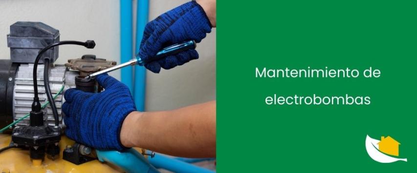 Mantenimiento de electrobombas
